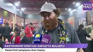 Antalya turizm ve gıda sektörünü tek çatıda buluşturdu