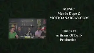 Top Shelf Artisans Of Dank Episode #106 The Effect Of Rec!!!