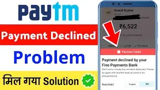 payment declined by your fino payment bank paytm | payment declined by your fino payment bank 2025 