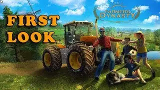 Farmer's Dynasty. 1st look. Farming Game - early access.