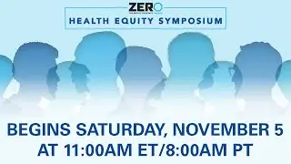 2022 ZERO Prostate Cancer Health Equity Symposium
