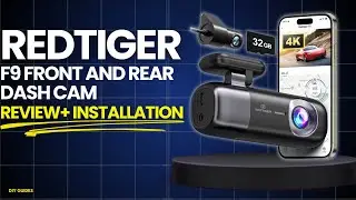 Redtiger F9 Front And Rear Dash Cam Review + Installation | Is This Dash Cam Worth It?