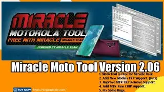 Miracle Motrola Tool Update Version 2.0.6 All Motrola Frp remove All Qualcomm Frp Support