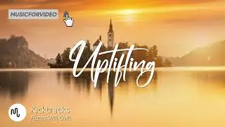 Best Hip Hop Uplifting Music for Video [ Kicktracks - Flutes Will Chill ]