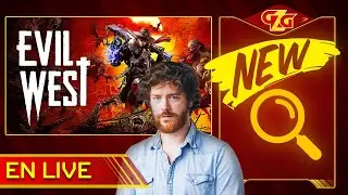 D&eacute;couverte de EVIL WEST!