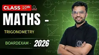 Trigonometry Part 3 class 10 | most important live for Boardexam 2026