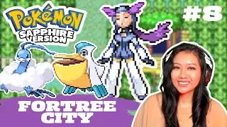 Fortree City and the Feather Badge! | Pokemon Sapphire Version | Gameplay #8 |