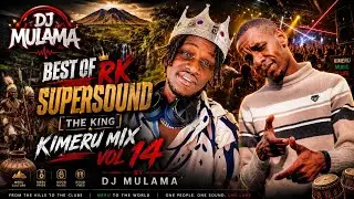 Dj Mulama  Vol 104 Kimeru mix vol 14 Best of Rk Supersound ft Ray Rhinos, Depapa, Laingo e t c