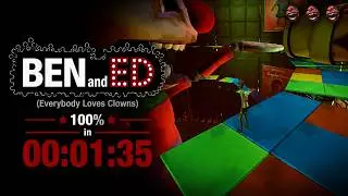 {Obsolete} Ben and Ed (Everybody Loves Clowns) 100% Speedrun in 00:01:35
