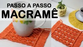 MACRAMÊ PASSO A PASSO | PORTA COPOS | #macramêiniciante