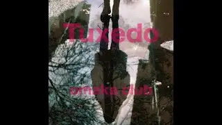 [Tuxedo]free type beat funk music[Tuxedo]