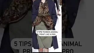 5 Tips How to Master Animal Print Fashion: Unleash Your Wild Side!