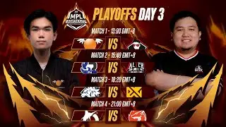 [ENGLISH] ONE Esports MPL Invitational 2022 | Day 3 | Playoffs