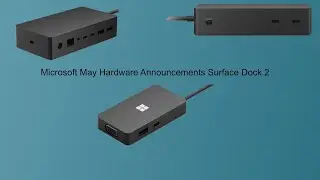 Surface Dock 2 Overview