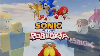 Sonic Saves Robloxia (Full Game)
