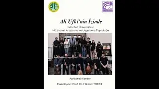 Müzikoloji Araştırma ve Uygulama Topluluğu Konseri: Ali Ufki'nin İzinde