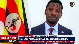 H.E. Bobiwine Full Address at the Geneva Summit for Human Rights & Democracy.