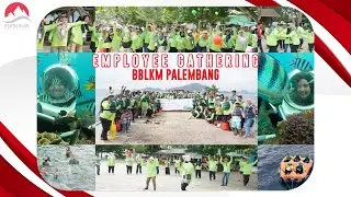 Employee Gathering | BBLKM Palembang | Pahawang Island