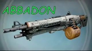 Destiny: Exotic Machine Gun Abbadon (Complete Guide)
