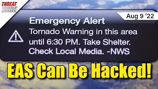 Emergency Alert System Can Be HACKED! - ThreatWire