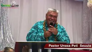 Day 6: Pastor Unasa Pati Seuula - Session 2