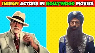 TOP 10 INDIAN ACTORS WHO ACTED IN HOLLYWOOD MOVIES  | CINEMA SHALA |