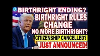 🚨 U S  Birthright Citizenship 2026  Breaking Update & Major Impacts Revealed