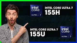 Intel Core Ultra 7 155H vs Intel Core Ultra 7 155U Comparison