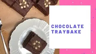 MARY BERRY&rsquo;S CHOCOLATE TRAYBAKE | Rumaysa&rsquo;s Kitchen