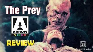 The Prey (1984) movie review! Arrow Video.