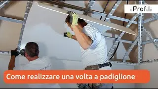 Come realizzare una volta a padiglione