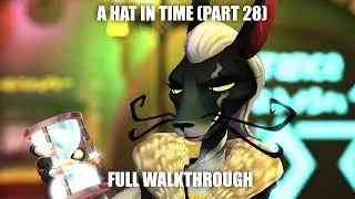 A Hat in Time Full Game Walkthrough - Chapter 7 Nyakuza Metro: Yellow Overpass Station