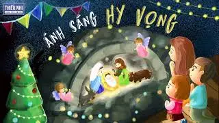 | 2020 - 2021 | HOẠT CẢNH CANH THỨC GIÁNG SINH - ÁNH SÁNG HY VỌNG