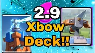2.9 ELIXIR XBOW DECK CYCLE BEST DEFENSIVE DECK!! - Clash Royale