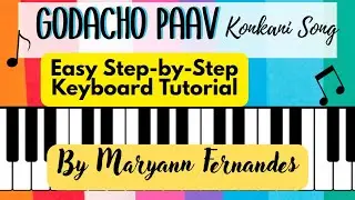 Godacho Panv | Konkani Song Keyboard Tutorial | Easy Step-by-Step Lesson | Maryann Fernanades