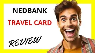 🔥 Nedbank Travel Card Review: A Secure and Convenient Payment Solution for International Travelers