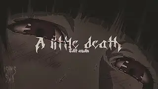 the neighbourhood - a little death // edit audio