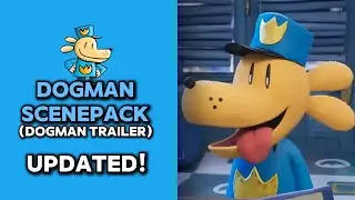 Dogman Scenepack! (Updated) | High quality for editing!
