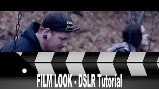 DSLR Cinematic Film Look using Final Cut Pro X (Before & After) Canon 550D T2i