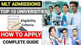 Admissions in MLT | Top 10 Universities for MLT | MLT Admissions 2021-2022 | MLT Pakistan Admission