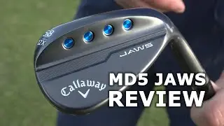 NEW Callaway MD5 JAWS tested - Do they bite like a shark?