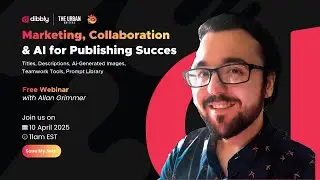 Dibbly Create: Marketing, Collaboration & AI for Publishing Success
