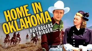 Roy Rogers In Classic Western Drama | Home in Oklahoma (1946) | Full Classic Movie