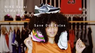 Sacai Nike LDWaffle Unboxing & On Foot - Save Our Soles Episode #06
