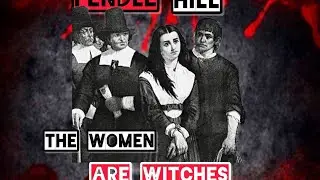 England’s Pendle Hill The Women are Witches 🩸