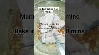 Fish recipe/ Grill fish /Oven baked fish  #fishrecipe #food #ytshorts #grilledfish #healthyfood