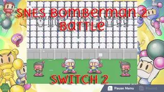 Super Bomberman 2 Battle from the Super Bomberman Collection for the Nintendo Switch 2