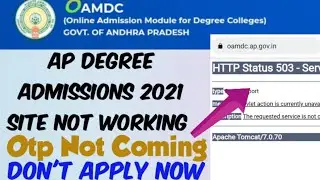 AP Degree Admissions 2021 Official website not working😫//Don't Apply for Application//OTP Not coming