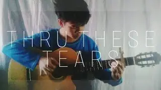 Thru These Tears - LANY (fingerstyle guitar cover)