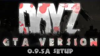 MTA:SA DayZ 0.9.5a Tutorial - Setup - Step-by-Step